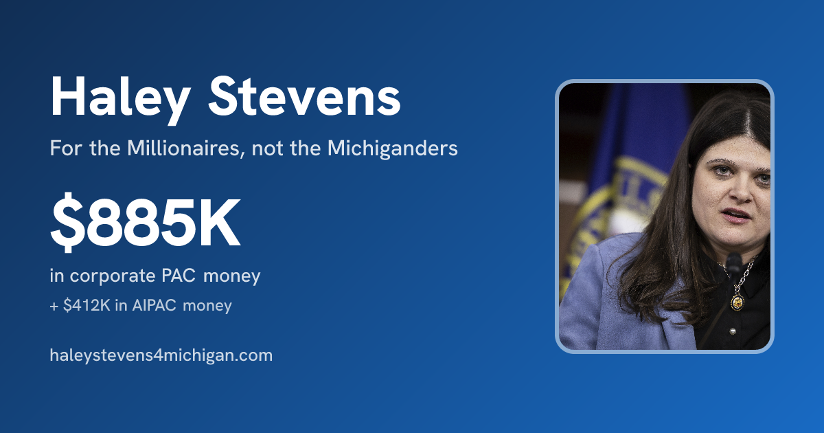 Haley Stevens for U.S. Senate — For the Millionaires, not the Michiganders